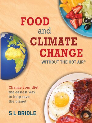cover image of Food and Climate Change without the Hot Air